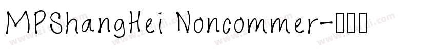 MPShangHei Noncommer字体转换